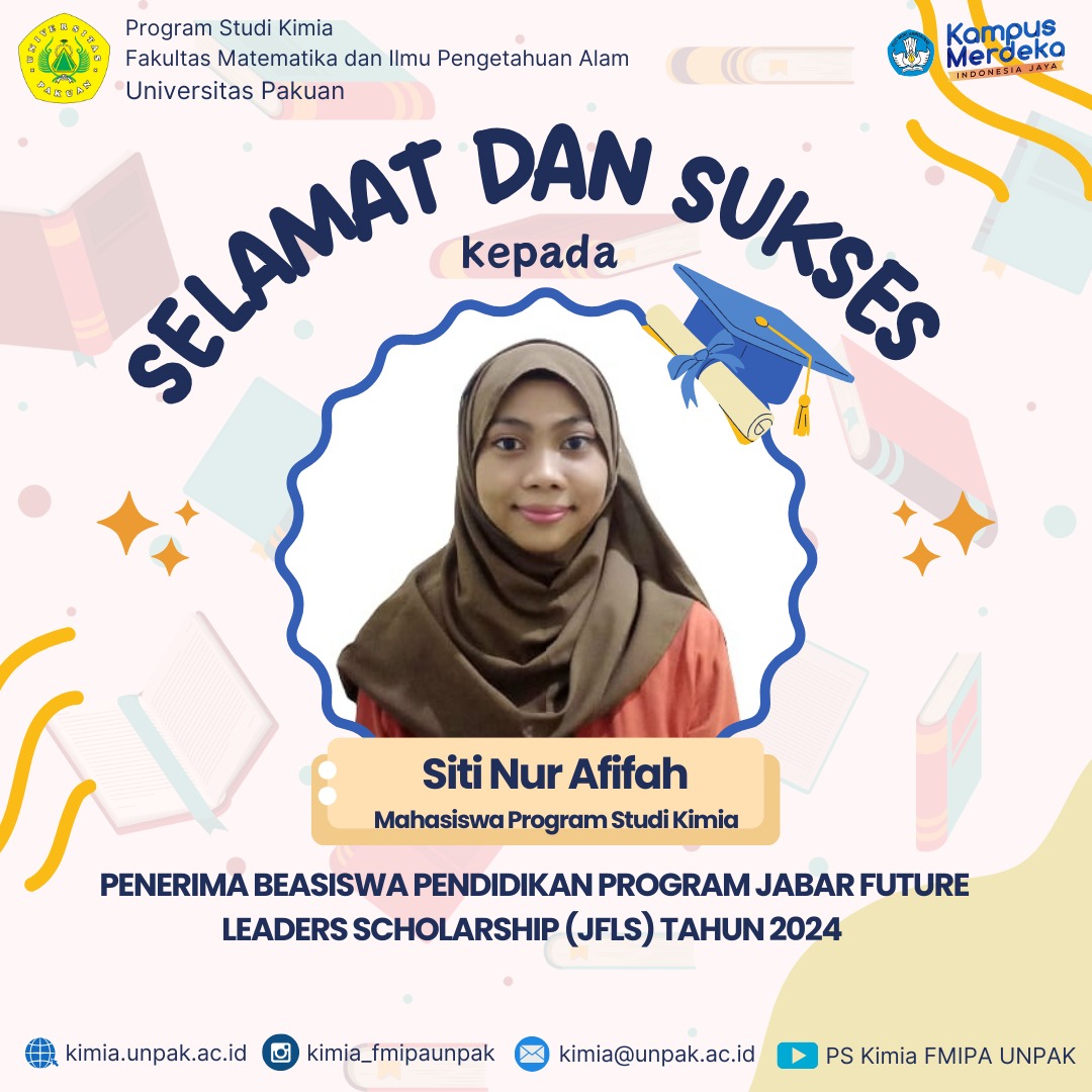 Bangga! Siti Nur Afifah, Mahasiswa Kimia Unpak, Raih Beasiswa Bergengsi Jabar Future Leaders 2024