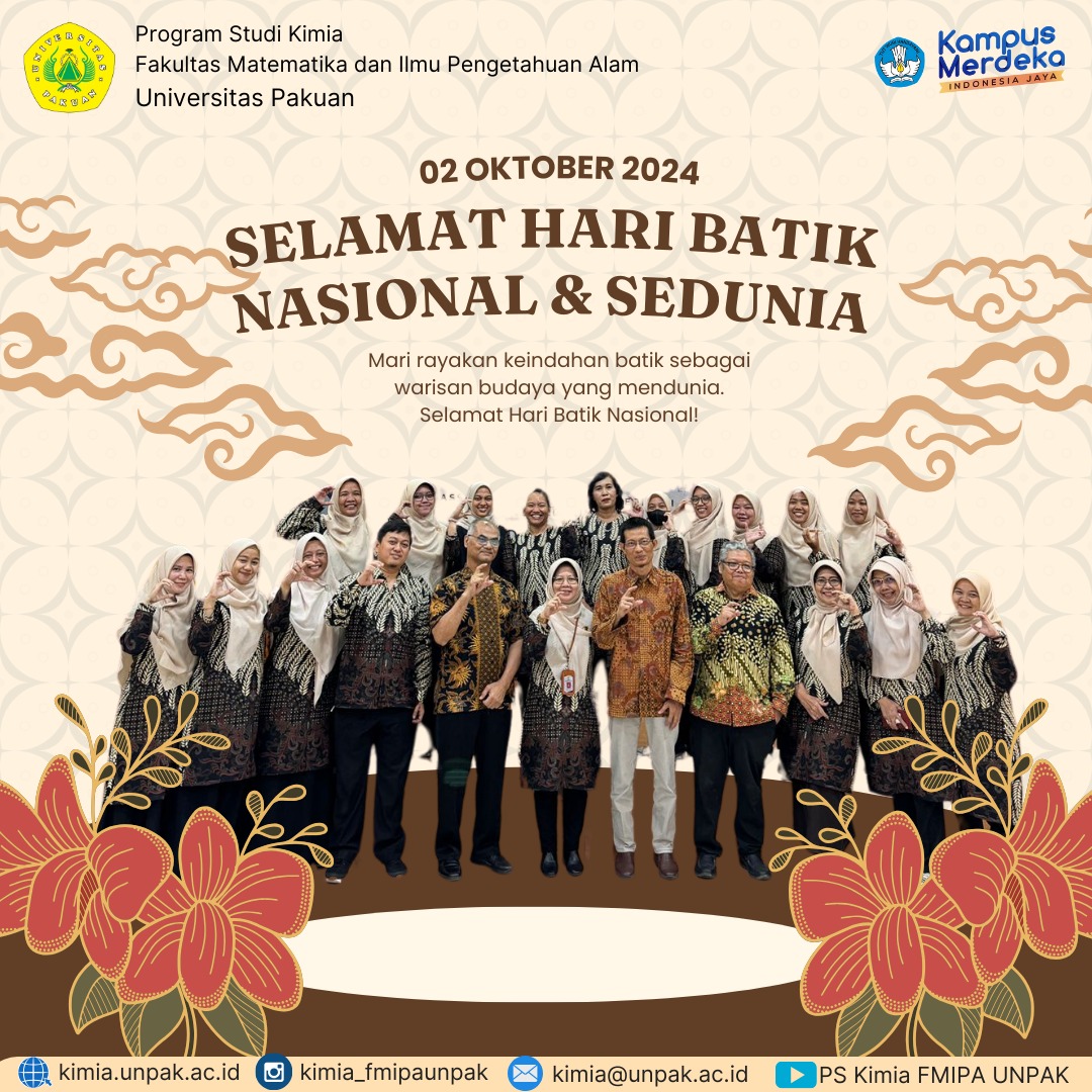 Batik: Warisan Bangsa yang Mendunia – Selamat Hari Batik Nasional & Sedunia dari PS. Kimia FMIPA UNPAK!